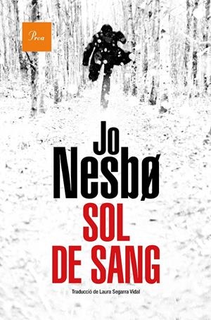 SOL DE SANG | 9788475888514 | NESBO, JO | Llibreria La Font de Mimir - Llibreria online Barcelona - Comprar llibres català i castellà
