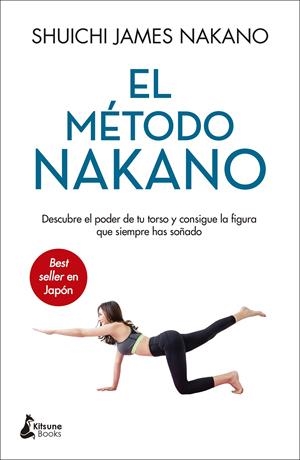 EL MÉTODO NAKANO | 9788416788828 | NAKANO, SUICHI JAMES | Llibreria La Font de Mimir - Llibreria online Barcelona - Comprar llibres català i castellà
