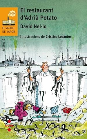 C-VVT.158 EL RESTAURANT D'ADRIA POTATO | 9788466142335 | NEL·LO COLOM, DAVID | Llibreria La Font de Mimir - Llibreria online Barcelona - Comprar llibres català i castellà