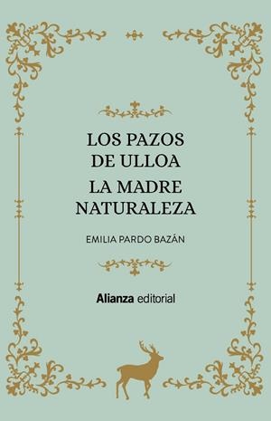 LOS PAZOS DE ULLOA. LA MADRE NATURALEZA | 9788413620947 | PARDO BAZÁN, EMILIA | Llibreria La Font de Mimir - Llibreria online Barcelona - Comprar llibres català i castellà