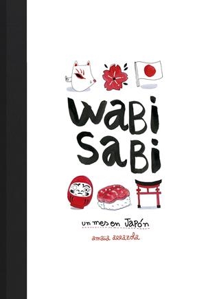 WABI SABI | 9788416890637 | ARRAZOLA, AMAIA | Llibreria La Font de Mimir - Llibreria online Barcelona - Comprar llibres català i castellà