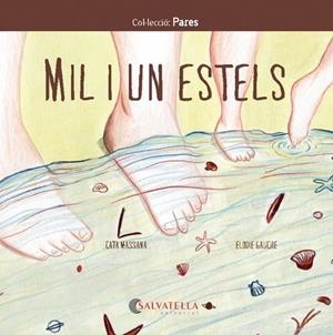 MIL I UN ESTELS | 9788417841980 | MASSANA SALVAT, CATERINA | Llibreria La Font de Mimir - Llibreria online Barcelona - Comprar llibres català i castellà