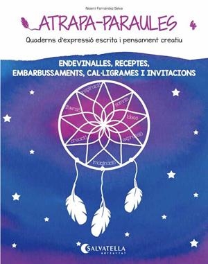 ATRAPA-PARAULES 4 | 9788484128991 | FERNÁNDEZ SELVA, NOEMÍ | Llibreria La Font de Mimir - Llibreria online Barcelona - Comprar llibres català i castellà