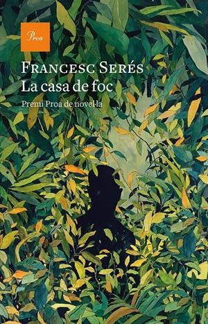 LA CASA DE FOC | 9788475888583 | SERÉS, FRANCESC | Llibreria La Font de Mimir - Llibreria online Barcelona - Comprar llibres català i castellà