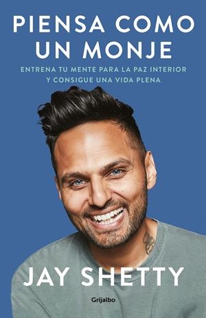 PIENSA COMO UN MONJE | 9788425358029 | SHETTY, JAY | Llibreria La Font de Mimir - Llibreria online Barcelona - Comprar llibres català i castellà