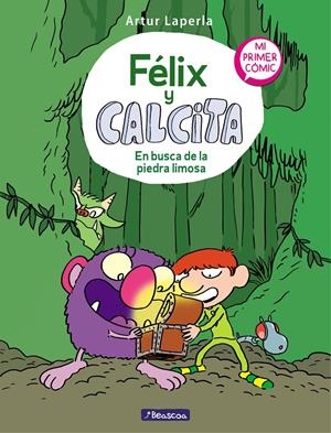EN BUSCA DE LA PIEDRA LIMOSA (FÉLIX Y CALCITA 3) | 9788448856809 | LAPERLA, ARTUR | Llibreria La Font de Mimir - Llibreria online Barcelona - Comprar llibres català i castellà