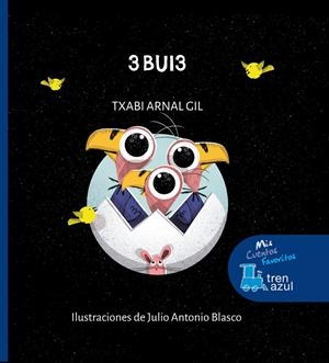 3 BUI3 | 9788468347080 | ARNAL GIL, TXABI | Llibreria La Font de Mimir - Llibreria online Barcelona - Comprar llibres català i castellà