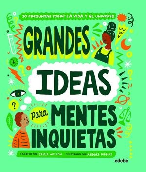 GRANDES IDEAS PARA MENTES INQUIETAS | 9788468349046 | WILSON, JAMIA | Llibreria La Font de Mimir - Llibreria online Barcelona - Comprar llibres català i castellà