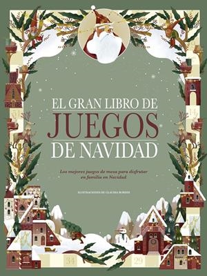 EL GRAN LIBRO DE JUEGOS DE NAVIDAD | 9788448856564 | BORDIN, CLAUDIA | Llibreria La Font de Mimir - Llibreria online Barcelona - Comprar llibres català i castellà