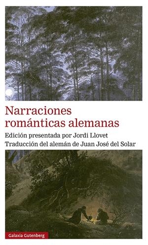 NARRACIONES ROMÁNTICAS ALEMANAS | 9788418218729 | VARIOS AUTORES | Llibreria La Font de Mimir - Llibreria online Barcelona - Comprar llibres català i castellà
