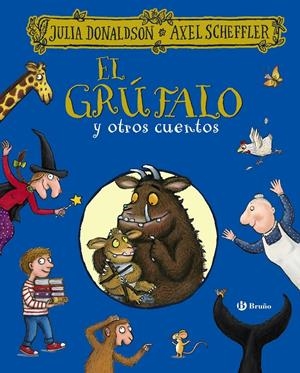 EL GRÚFALO Y OTROS CUENTOS | 9788469629604 | DONALDSON, JULIA | Llibreria La Font de Mimir - Llibreria online Barcelona - Comprar llibres català i castellà