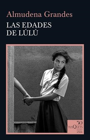 LAS EDADES DE LULÚ | 9788490667033 | GRANDES, ALMUDENA | Llibreria La Font de Mimir - Llibreria online Barcelona - Comprar llibres català i castellà