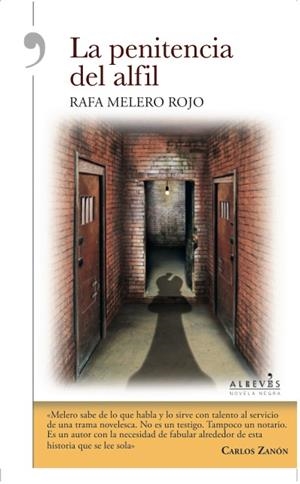 LA PENITENCIA DEL ALFIL | 9788415900795 | MELERO ROJO, RAFA | Llibreria La Font de Mimir - Llibreria online Barcelona - Comprar llibres català i castellà