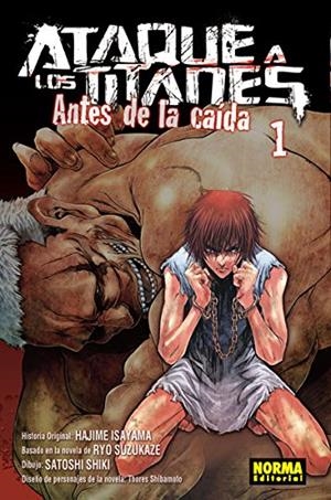ATAQUE A LOS TITANES 1 ANTES DE LA CAIDA | 9788467916119 | ISAYAMA/SUZUKAZE | Llibreria La Font de Mimir - Llibreria online Barcelona - Comprar llibres català i castellà