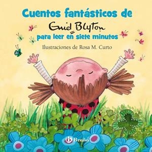 CUENTOS FANTÁSTICOS DE ENID BLYTON PARA LEER EN SIETE MINUTOS | 9788469623961 | BLYTON, ENID | Llibreria La Font de Mimir - Llibreria online Barcelona - Comprar llibres català i castellà
