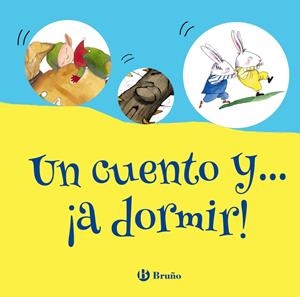UN CUENTO Y A DORMIR | 9788469629819 | VARIOS AUTORES | Llibreria La Font de Mimir - Llibreria online Barcelona - Comprar llibres català i castellà