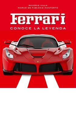 FERRARI, CONOCE LA LEYENDA | 9788418350153 | VILLA, SABERIO | Llibreria La Font de Mimir - Llibreria online Barcelona - Comprar llibres català i castellà