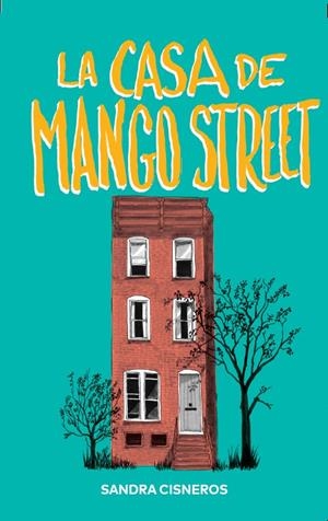LA CASA DE MANGO STREET | 9788412209761 | CISNEROS, SANDRA | Llibreria La Font de Mimir - Llibreria online Barcelona - Comprar llibres català i castellà