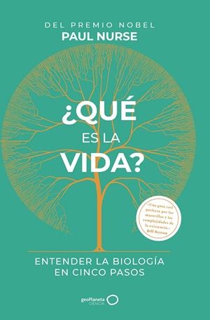 ¿QUÉ ES LA VIDA? | 9788408233589 | NURSE, PAUL | Llibreria La Font de Mimir - Llibreria online Barcelona - Comprar llibres català i castellà