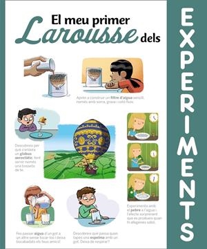 EL MEU PRIMER LAROUSSE DELS EXPERIMENTS | 9788418100710 | LAROUSSE EDITORIAL | Llibreria La Font de Mimir - Llibreria online Barcelona - Comprar llibres català i castellà