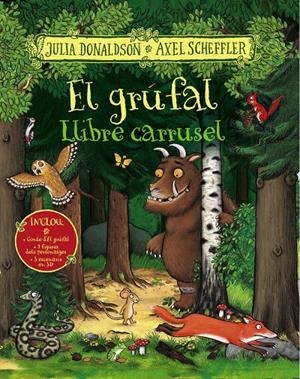 EL GRÚFAL. LLIBRE CARRUSEL | 9788499062525 | DONALDSON, JULIA | Llibreria La Font de Mimir - Llibreria online Barcelona - Comprar llibres català i castellà