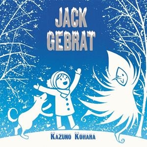JACK GEBRAT | 9788416117161 | KOHARA, KAZUNO | Llibreria La Font de Mimir - Llibreria online Barcelona - Comprar llibres català i castellà