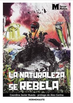NATURALEZA SE REBELA, LA | 9788412081985 | AAVV | Llibreria La Font de Mimir - Llibreria online Barcelona - Comprar llibres català i castellà