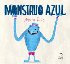 MONSTRUO AZUL | 9788417028312 | DE DIOS RUIZ, OLGA | Llibreria La Font de Mimir - Llibreria online Barcelona - Comprar llibres català i castellà