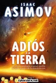 ADIOS A LA TIERRA | 9788498891331 | ISAAC ASIMOV | Llibreria La Font de Mimir - Llibreria online Barcelona - Comprar llibres català i castellà