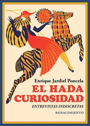 EL HADA CURIOSIDAD | 9788418387258 | JARDIEL PONCELA, ENRIQUE | Llibreria La Font de Mimir - Llibreria online Barcelona - Comprar llibres català i castellà