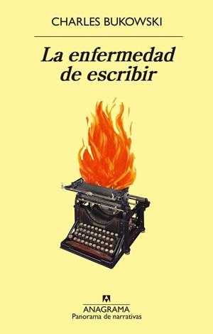 LA ENFERMEDAD DE ESCRIBIR | 9788433980816 | BUKOWSKI, CHARLES | Llibreria La Font de Mimir - Llibreria online Barcelona - Comprar llibres català i castellà