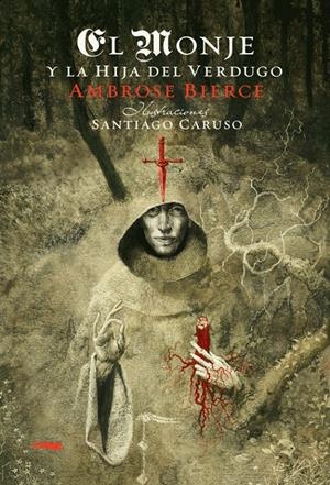 EL MONJE Y LA HIJA DEL VERDUGO | 9788492412860 | BIERCE, AMBROSE | Llibreria La Font de Mimir - Llibreria online Barcelona - Comprar llibres català i castellà