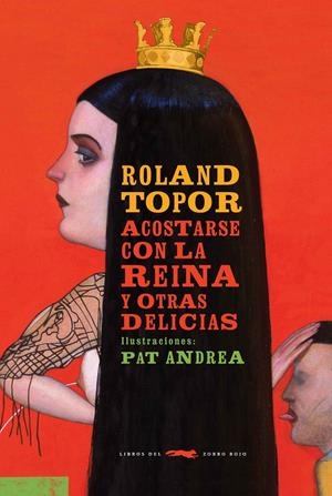 ACOSTARSE CON LA REINA | 9788494595035 | TOPOR, ROLAND | Llibreria La Font de Mimir - Llibreria online Barcelona - Comprar llibres català i castellà