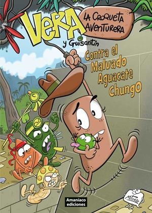 VERA Y GUISANTÍN. CONTRA EL MALVADO AGUACATE CHUNGO | 9788412077957 | MARTÍN OJEDA, RUBÉN | Llibreria La Font de Mimir - Llibreria online Barcelona - Comprar llibres català i castellà