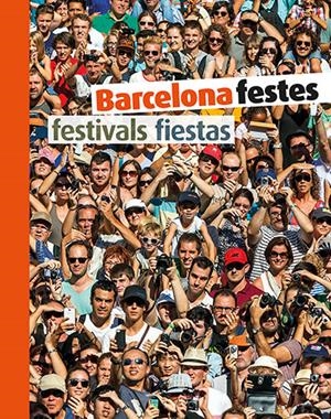 BARCELONA FESTES | 9788484787037 | DURAN ARMENGOL, TERESA | Llibreria La Font de Mimir - Llibreria online Barcelona - Comprar llibres català i castellà