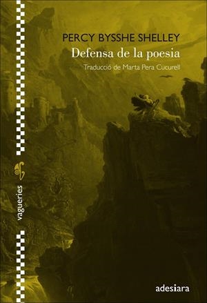 DEFENSA DE LA POESIA | 9788416948567 | SHELLEY, PERCY BYSSHE | Llibreria La Font de Mimir - Llibreria online Barcelona - Comprar llibres català i castellà