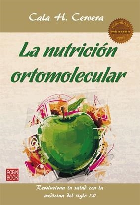NUTRICIÓN ORTOMOLECULAR, LA | 9788499173351 | CERVERA, CALA H. | Llibreria La Font de Mimir - Llibreria online Barcelona - Comprar llibres català i castellà