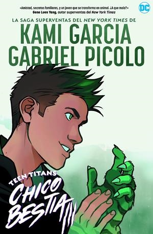 TEEN TITANS: CHICO BESTIA | 9788418359453 | GARCÍA, KAMI | Llibreria La Font de Mimir - Llibreria online Barcelona - Comprar llibres català i castellà
