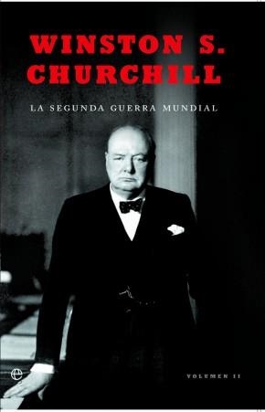 LA SEGUNDA GUERRA MUNDIAL (15 ANIVERSARIO) | 9788499704074 | CHURCHILL, WINSTON | Llibreria La Font de Mimir - Llibreria online Barcelona - Comprar llibres català i castellà