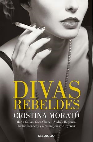 DIVAS REBELDES | 9788466349772 | MORATÓ, CRISTINA | Llibreria La Font de Mimir - Llibreria online Barcelona - Comprar llibres català i castellà