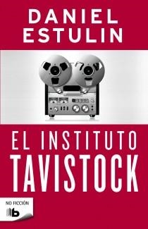 EL INSTITUTO TAVISTOCK | 9788498727869 | ESTULIN, DANIEL | Llibreria La Font de Mimir - Llibreria online Barcelona - Comprar llibres català i castellà