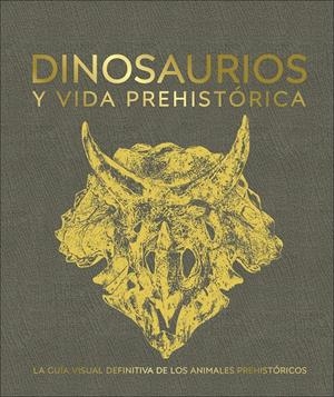 DINOSAURIOS Y VIDA PREHISTÓRICA | 9780241470282 | VARIOS AUTORES, | Llibreria La Font de Mimir - Llibreria online Barcelona - Comprar llibres català i castellà