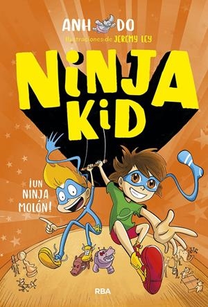 NINJA KID 4. ¡UN NINJA MOLÓN! | 9788427220133 | DO ANH | Llibreria La Font de Mimir - Llibreria online Barcelona - Comprar llibres català i castellà