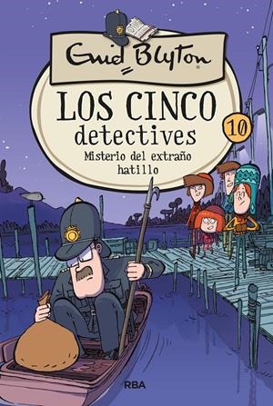 LOS CINCO DETECTIVES 10: MISTERIO DEL EXTRAÑO HATILLO | 9788427207882 | BLYTON ENID | Llibreria La Font de Mimir - Llibreria online Barcelona - Comprar llibres català i castellà