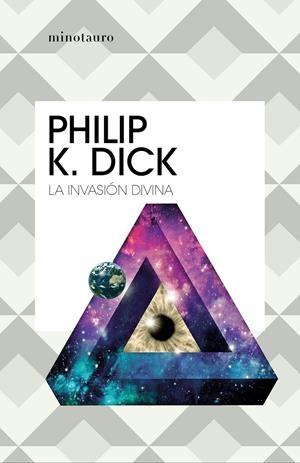 LA INVASIÓN DIVINA | 9788445007297 | DICK, PHILIP K. | Llibreria La Font de Mimir - Llibreria online Barcelona - Comprar llibres català i castellà