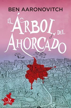 EL ÁRBOL DEL AHORCADO | 9788418431005 | AARONOVITCH, BEN | Llibreria La Font de Mimir - Llibreria online Barcelona - Comprar llibres català i castellà