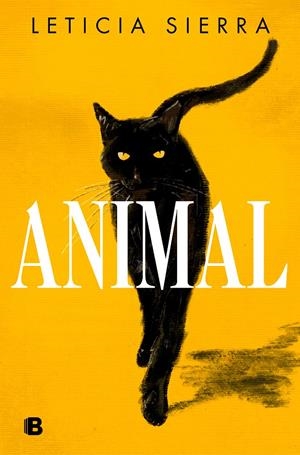 ANIMAL | 9788466667999 | SIERRA, LETICIA | Llibreria La Font de Mimir - Llibreria online Barcelona - Comprar llibres català i castellà