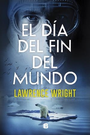 EL DÍA DEL FIN DEL MUNDO | 9788466668750 | WRIGHT, LAWRENCE | Llibreria La Font de Mimir - Llibreria online Barcelona - Comprar llibres català i castellà