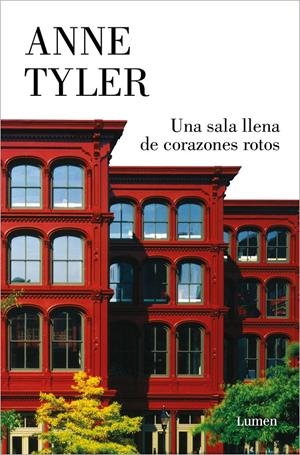 UNA SALA LLENA DE CORAZONES ROTOS | 9788426407832 | TYLER, ANNE | Llibreria La Font de Mimir - Llibreria online Barcelona - Comprar llibres català i castellà