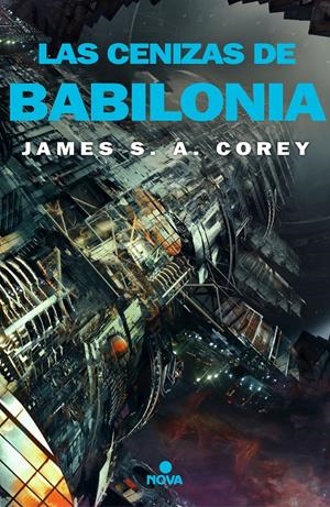 LAS CENIZAS DE BABILONIA (THE EXPANSE 6) | 9788417347826 | COREY, JAMES S.A. | Llibreria La Font de Mimir - Llibreria online Barcelona - Comprar llibres català i castellà